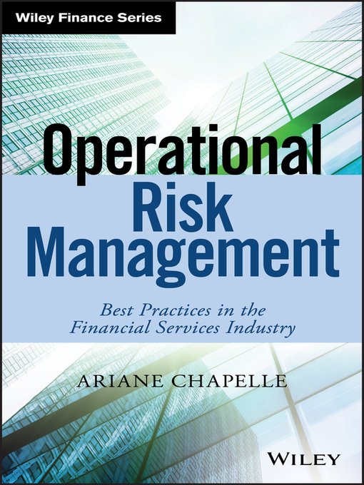 Title details for Operational Risk Management by Ariane Chapelle - Available